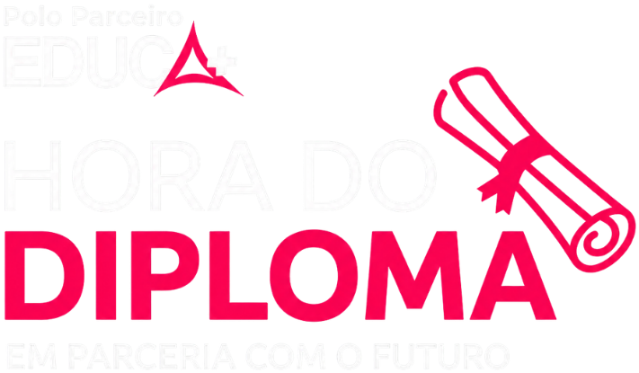 Hora do Diploma — Parceiro Oficial Educa+